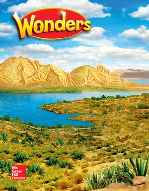 Wonders Grade 3 Literature Anthology by McGraw Hill