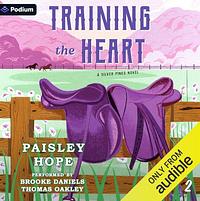 Training the Heart by Paisley Hope