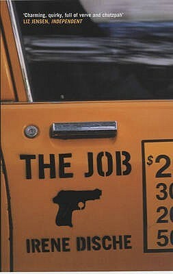 The Job by Irene Dische