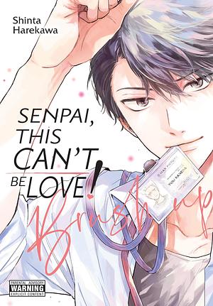 Senpai, This Can't Be Love! Brush Up: Volume 2 by Shinta Harekawa