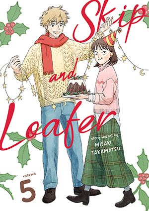 Skip and Loafer, Vol. 5 by Misaki Takamatsu