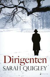 Dirigenten by Sarah Quigley