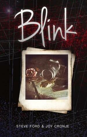 Blink by Steve Ford, Joy Cronje