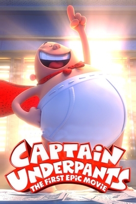 Captain Underpants The First Epic Movie: The Complete Screenplays by David Bolton