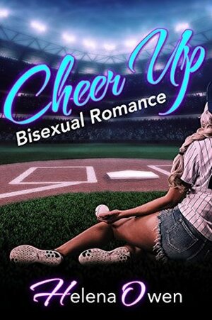 Cheer Up by Helena Owen