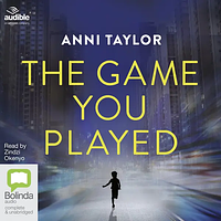 The Game You Played by Anni Taylor