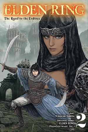 Elden Ring: The Road to the Erdtree, Vol. 2 by From Software Inc
