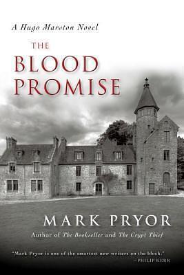 Blood Promise by Mark Pryor, Mark Pryor
