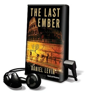 The Last Ember by Daniel Levin