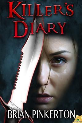 Killer's Diary by Brian Pinkerton