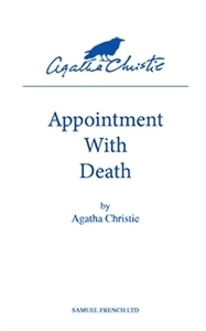 Appointment with Death: A Stage Play by Agatha Christie