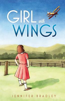 Girl With Wings by Jennifer Bradley