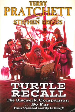 Turtle Recall: the Discworld Companion ... so far by Terry Pratchett