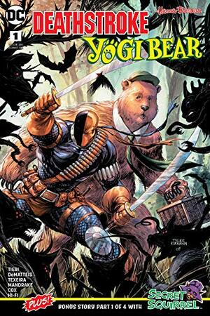 Deathstroke/Yogi Bear Special (2018) #1 by Frank Tieri, J.M. DeMatteis