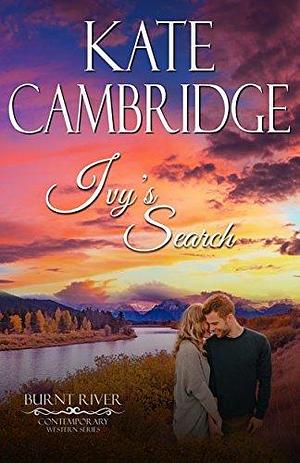 Ivy's Search by Kate Cambridge, Kate Cambridge