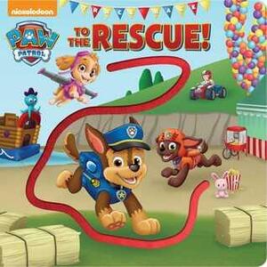 Nickelodeon PAW Patrol: Trace Race to the Rescue! by Nate Lovett, Maggie Fischer