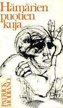 Hämärien puotien kuja by Jorma Kapari, Patrick Modiano