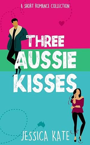 Three Aussie Kisses by Jessica Kate