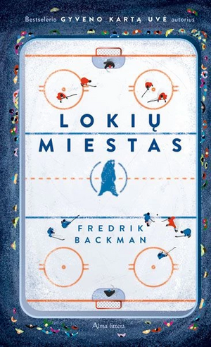 Lokių miestas by Fredrik Backman