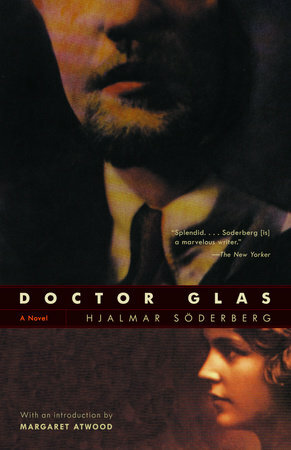 Doctor Glas: A Novel by Hjalmar Söderberg
