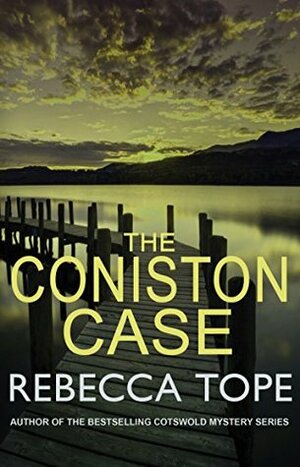 The Coniston Case by Rebecca Tope