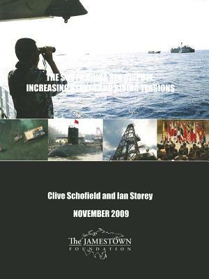 The South China Sea Dispute: Increasing Stakes and Rising Tensions by Clive Schofield, Ian Storey