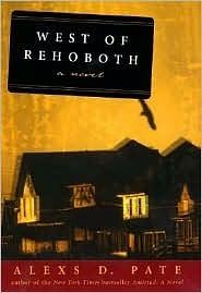 West of Rehoboth: A Novel by Alexs D. Pate