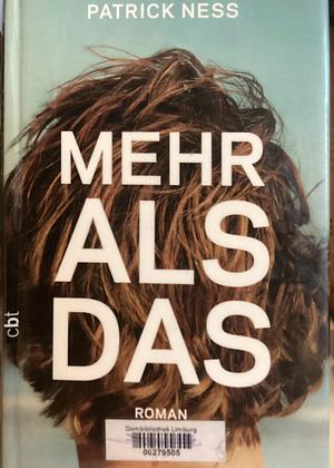 Mehr als das by Patrick Ness