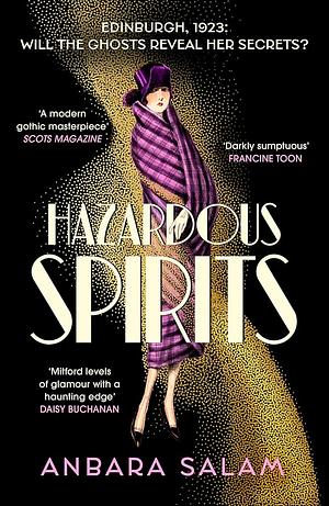 Hazardous Spirits by Anbara Salam