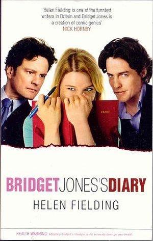 Bridget Jones's Diary (And Other Writing): A Novel by Helen Fielding