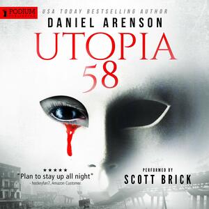 Utopia 58 by Daniel Arenson