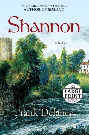 Shannon: A Novel by Frank Delaney