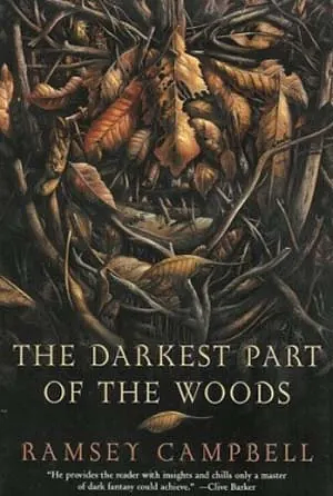 The Darkest Part of the Woods by Ramsey Campbell