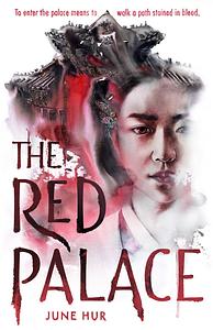 The Red Palace by June Hur