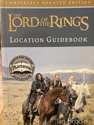 Lord of the Rings Location Guidebook by Ian Brodie