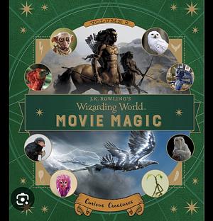 J.k. Rowling wizarding world movie magic  by J.K. Rowling