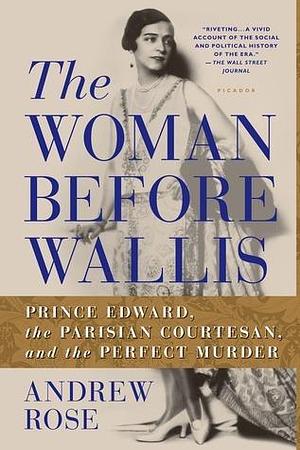 Woman Before Wallis by Andrew Rose, Andrew Rose