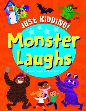 Monster Laughs by Paul Virr