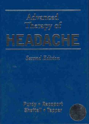 Advanced Therapy of Headache [With CDROM] by R. Allan Purdy, Alan M. Rapoport, Fred D. Sheftell