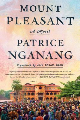 Mount Pleasant by Patrice Nganang