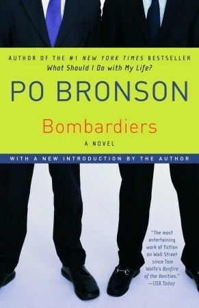 Bombardiers by Po Bronson