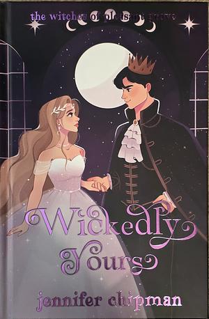 Wickedly Yours by Jennifer Chipman