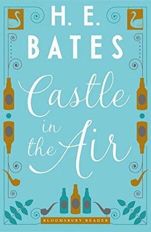 Castle in the Air by H.E. Bates