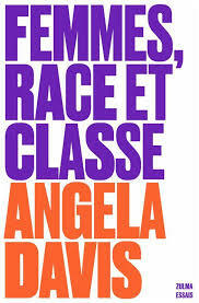 Femmes, race et classe by Angela Y. Davis
