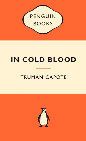 In Cold Blood by Truman Capote