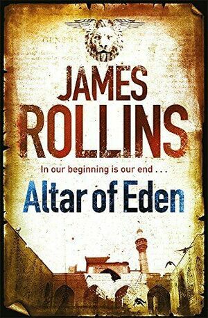 Altar of Eden by James Rollins