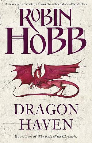 Dragon Haven by Robin Hobb