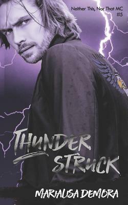 Thunderstruck by Marialisa Demora