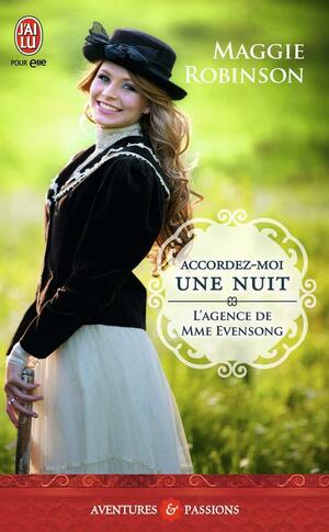 Accordez-moi une nuit by Maggie Robinson