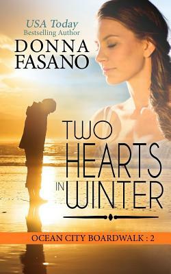 Two Hearts in Winter by Donna Fasano